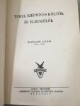 Harmadik Kiadás - Turul Szépmíves Költök és elbeszélök