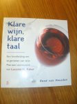 HEUSDEN, RENE VAN, - Klare wijn, klare taal.