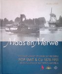 Boot, W.J.J. - Maas en Merwede: historie van de stoomboot reederij Fop Smit & Co. 1878-1951: herlevend vervoer: fast ferries-waterbus