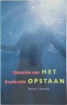 Désanne van Brederode - Het opstaan