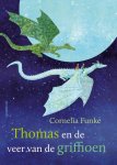 Cornelia Funke - Thomas en de veer van de griffioen