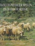 Lubbe , J. - Francois Pieter ter Meulen en de haagse school