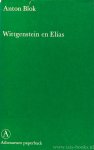 WITTGENSTEIN, L., BLOK, A. - Wittgenstein en Elias. Een methodische richtlijn voor de antropologie.