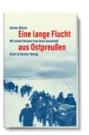 Gunter Nitsch - Eine lange Flucht aus Ostpreußen Gunter Nitsch - Eine lange Flucht aus Ostpreußen
