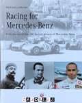 Hartmut Lehbrink - Racing for Mercedes-Benz: A Dictionary of the 240 Fastest Drivers of the Marque