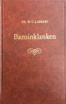 LAMAIN, W.C. - Bazuinklanken