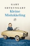 Gary Shteyngart - Kleine mislukkeling