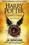 J.K. Rowling ; John Tiffany ; Jack Thorne - Harry Potter and the Cursed Child - Parts One and Two (Special Rehearsal Edition)