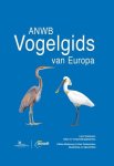 SVENSSON, LARS. - ANWB Vogelgids van Europa.