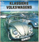  - KLASSIEKE VOLKSWAGENS - Colin Bornham - uitgeverij Michon