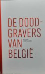 VERSCHELDEN Wouter - De doodgravers van België