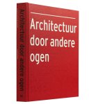  - Architectuur door andere ogen [3 cd's]