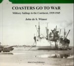 Winser, J. de S. - Coasters go to War Militairy Sailings to the Continent 1939-1945