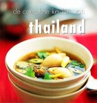 Cheepchaiissara , Oi . [ ISBN 9789054263067 ] 3819 - De Complete Keuken van Thailand . (  De complete keuken van Thailand brengt de verse, exotische smaken en geuren van een van de verrukkelijkste keukens ter wereld bij u op tafel. Deze aansprekende en prachtig gefotografeerde verzameling recepten is -