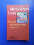 Vargas Llosa, Mario - Wie heeft Palomino Molero vermoord?