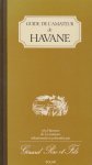 Pere,Gerard et Fils - Guide de l'amateur de Havane