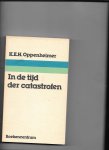 Oppenheimer - In de tyd der catastrofen / druk 1