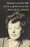Annejet van der Zijl 10251 - Anna het leven van Annie M.G. Schmidt