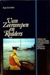 Scheffer, Age - Van zeerampen en redders Relaas van spectaculaire schipbreuken tussen Egmond en Eems