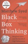 Matthew Syed 57086 - Black Box Thinking