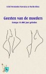 M. Bless - Geesten van de moeders