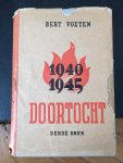 Voeten, Bert - 1940-1945 Doortocht