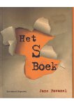 Jane Pavanel - Het S boek Jane Pavanel - Het S boek