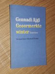 Ajgi, Gennadi - Geoormerkte winter (gedichten, vertaald door Charles B. Timmer)
