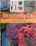 Beverley Deena & Phillips Barty, illustraties Newton Cox Andrew, Simunek Kare - De complete tuin Plannen ontwerpen beplanten onderhouden vermeerderen