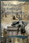 André Vanhoutryve - Van comedie tot Koninklijke stadsschouwburg - Brugse politiek en toneelcultuur - 1750 - 1994