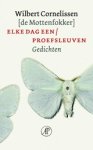 Wilbert Cornelissen - Elke dag een / Proefsleuven Wilbert Cornelissen - Elke dag een / Proefsleuven