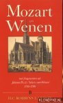 Robbins Landon, H.C. - Mozart en Wenen / Met fragmenten uit Johann Pezzls 'Schets van Wenen' 1786-1790