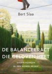 Bert Slaa - De balanceeract die geloven heet