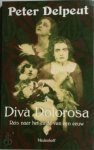 P. Delpeut 63805 - Diva Dolorosa reis naar het einde van een eeuw