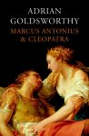 Adrian Goldsworthy 51834 - Marcus Antonius en Cleopatra