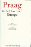 Mraz Bohumír .. Foto's: Pavel Stecha en Pavel Vácha. Vertaling: Hans Krijt. - Praag in het hart van europa / druk 1