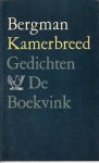 Bergman - Kamerbreed : gedichten Bergman - Kamerbreed : gedichten