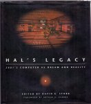 Stork, David - Hal's Legacy - 2001's Computer as Dream & Reality