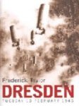 Fred Taylor 121089 - Dresden Tuesday 13 February 1945