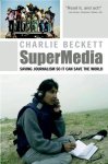 Charlie Beckett - SuperMedia