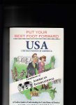 Murray Bosrock, Mary - Put your best foot forward, USA; A fearless Guide to Understanding the United States of America
