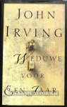 Irving, John - Weduwe voor een jaar