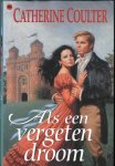 Coulter, Catherine - Als een vergeten droom
