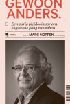 Marc Noppen - Gewoon anders Een vurig pleidooi voor een ongewone gang van zaken