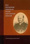 Godwin, Thomas - Godwin, Thomas-Een gezaligde zondaar door soevereine genade (nieuw)