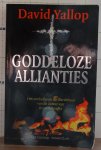Yallop, David - goddeloze allianties