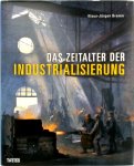 Klaus-Jürgen Bremm - Das Zeitalter der Industrialisierung