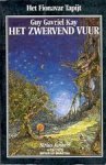 Kay, Guy Gavriel - Het Fionavar Tapijt 2: Het Zwervend Vuur