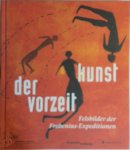 Karl-Heinz Kohl, Richard Kuba, Hélène Ivanoff - Kunst der Vorzeit