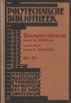 Wiedijk, K. - Bouwmaterialen